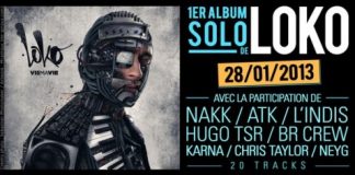 Loko son 1er album solo avec Nakk, ATK, L’Indis, Hugo TSR
