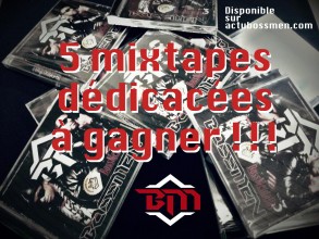 Bossmen : Interview 2013 + concours 5 mixtapes à gagner