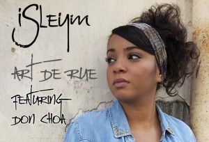Isleym reprend le mythique Art De Rue avec Don Choa
