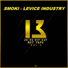 Smoki - LeVice Industry : 3ème extrait Net Tape 13OR-du-HipHop vol.3