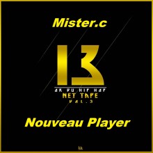 Mistec.C - Nouveau Player : 5ème extrait Net Tape 13OR-du-HipHop vol.3