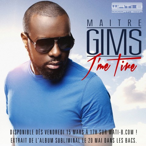Maitre Gims : J'me tire, nouveau single après MPS
