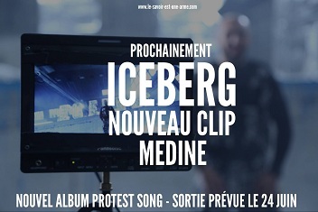 Medine : Iceberg, son nouveau clip extrait de Protest Song