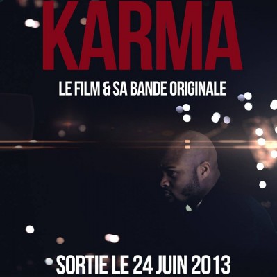 Dosseh : son film Karma avec Niro, Sofiane et Seth Gueko