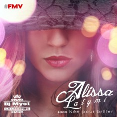 Alissa Latymi remixe Booba, Wallen, Dr Dre sur Née pour briller