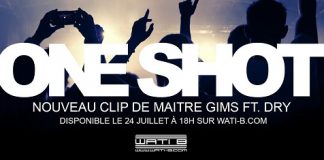 Maitre Gims : One Shot feat Dry, le clip bientôt en ligne