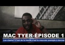 Mac Tyer – Les clashs c’est de la m*rde, c’est le mauvais exemple à donner