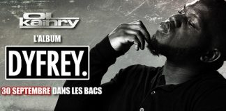 Ol Kainry invite Youssoupha, Tunisiano, Medine, Oxmo Puccino et Nekfeu sur Dyfrey