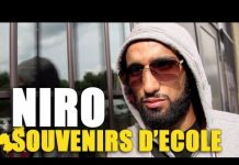 Niro : En 5ème j’ai coursé un surveillant avec un marteau !