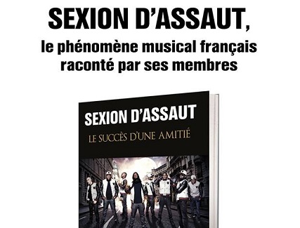 Sexion d'Assaut se dévoile dans un livre