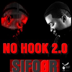 Le rappeur Sifoor arrive avec No Hook 2.0 le 28 octobre prochain.