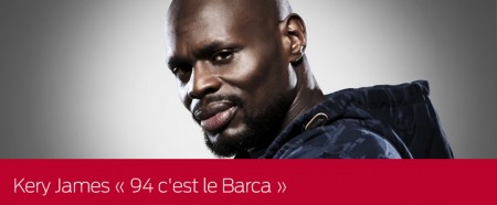 Kery James : 94 c'est le Barça, le making off