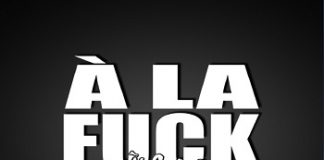 Orelsan, Hayce Lemsi, Sadek, Seth Gueko, Fababy sur la compil A La F*ck You