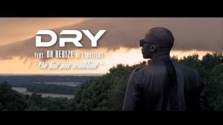 Dry - On fait pas semblant Lyrics
