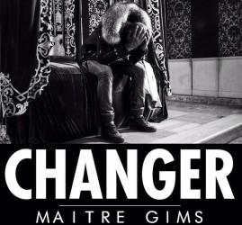 Changer, le nouveau clip de Maître Gims !