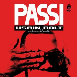Passi remet les choses au clair et répond à ses détracteurs avec Usain bolt !