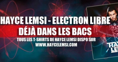 Hayce Lemsi : N°1 au Top iTunes avec Electron Libre !