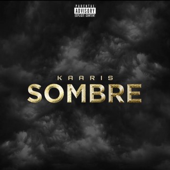Kaaris : Sombre, son nouveau titre inédit !