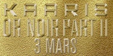 Kaaris : Or Noir Part.2, écoutez tous les extraits de la réédition !