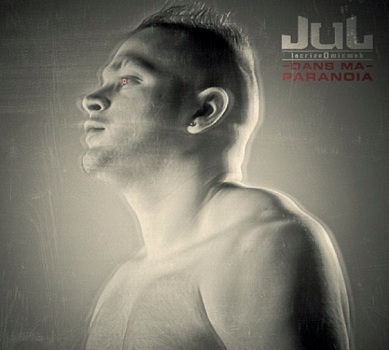 Jul – Dans Ma Paranoia (Cover / Tracklist)