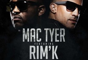 Mac Tyer : Toujours Tarco, son nouveau titre avec Rim'K