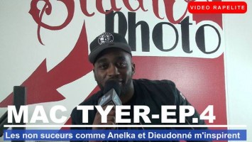 Mac Tyer : Les non suceurs comme Anelka ou Dieudonné m’inspirent de fou