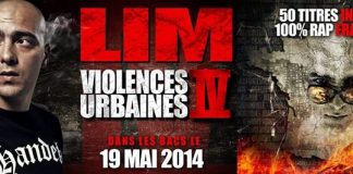 LIM de retour avec Violences Urbaines 4