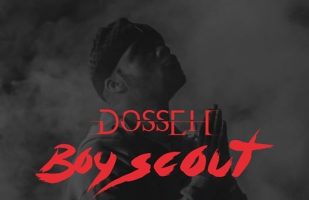 Dosseh : Boyscout, 2ème extrait de son album Perestroika !