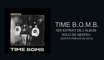 Nekfeu dévoile 1er extrait de son album : TIME B.O.M.B.
