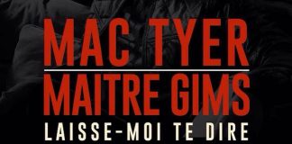 Maitre Gims : Laisse moi te dire, son nouveau clip avec Mac Tyer