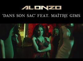 Dans son sac, le nouveau clip d'Alonzo avec Maitre Gims