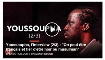 Youssoupha : On peut être français et fier d'être noir ou musulman