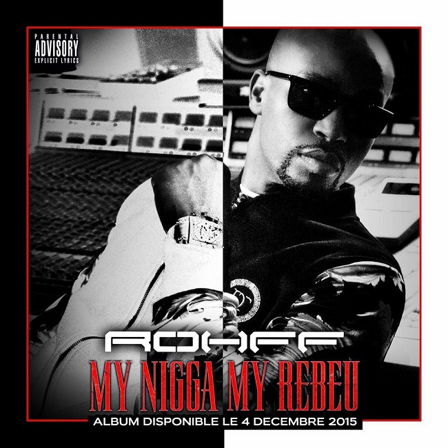 Rohff : My Nigga my Rebeu, son nouveau titre(1)