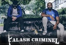 Kalash Criminel : Arrêt du coeur feat Kaaris (Paroles / Lyrics)