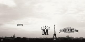 Black M : Je suis chez moi (Son)