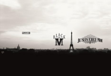 Black M : Je suis chez moi (Son)