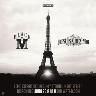 Black M : Je suis chez moi (Paroles / Lyrics)