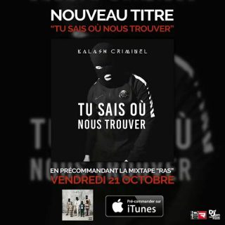 Kalash Criminel : Tu sais où nous trouver (Paroles) MP3
