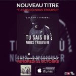Kalash Criminel – Tu Sais Ou Nous Trouver (Son)
