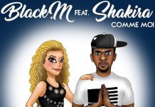Black M : Comme moi, son nouveau titre avec Shakira !