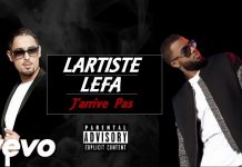 Lartiste : J’arrive pas (Paroles) feat Lefa