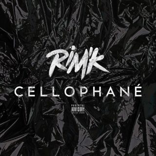 Rim'K – Cellophané (Paroles)