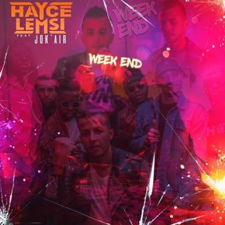 Hayce Lemsi : Week-end feat Jok'Air (Paroles) MP3