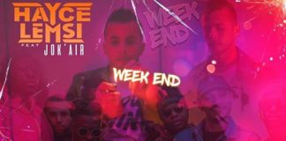 Hayce Lemsi : Week-end feat Jok’Air (Paroles) MP3