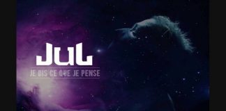 Jul – Je dis ce que je pense (Son)