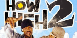 How High 2 c’est officiel le film arrive bientôt !