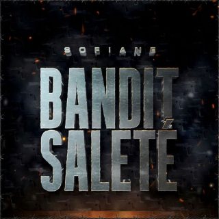 Sofiane - Bandit Salete (Son)