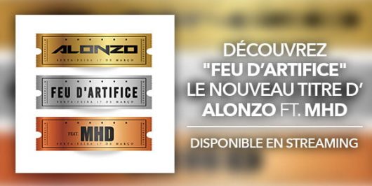 Alonzo feat MHD : Feu d'artifice (Son)