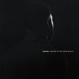 Damso - Nwaar Is The New Black (Son)