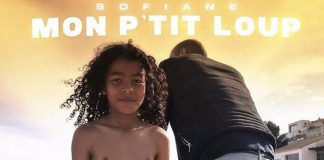 Sofiane : Mon p’tit loup (Clip)